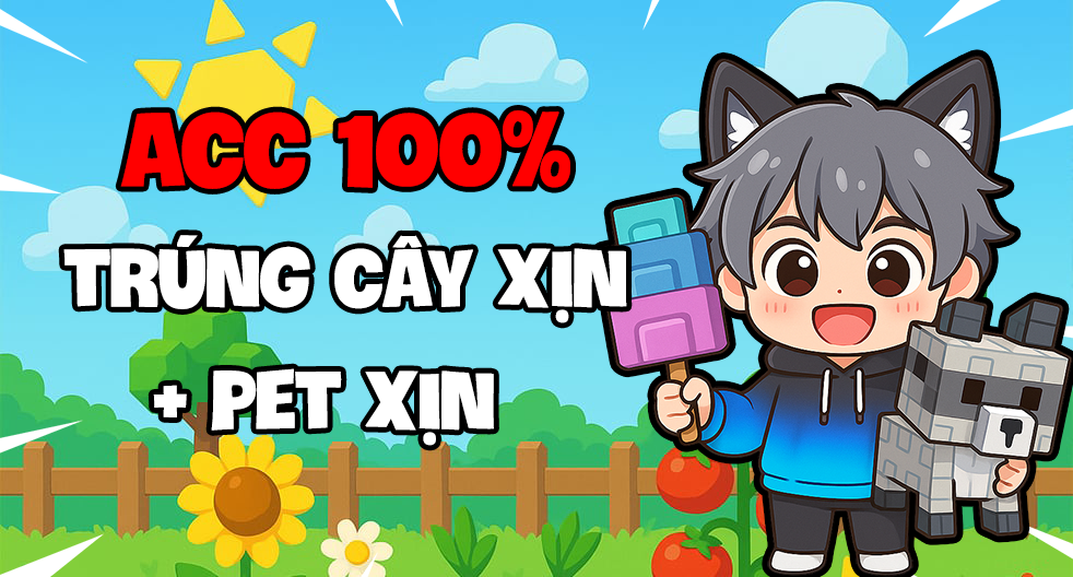 Acc 100% Có Cây Và Pet Xịn