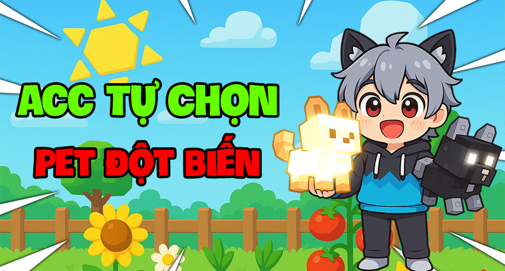 Pet Đột Biến Tự Chọn